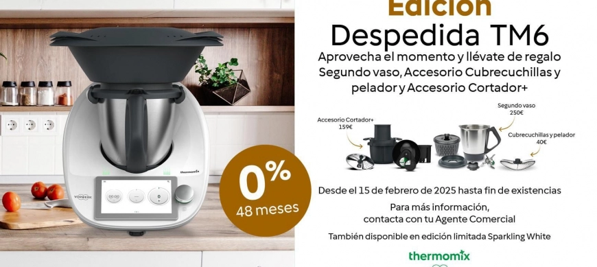EDICIÓN DESPEDIDA THERMOMIX TM6