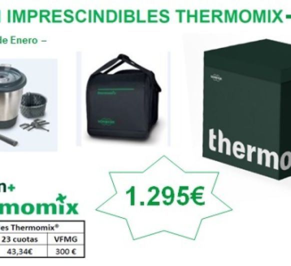 EDICIÓN IMPRESCINDIBLE Thermomix®